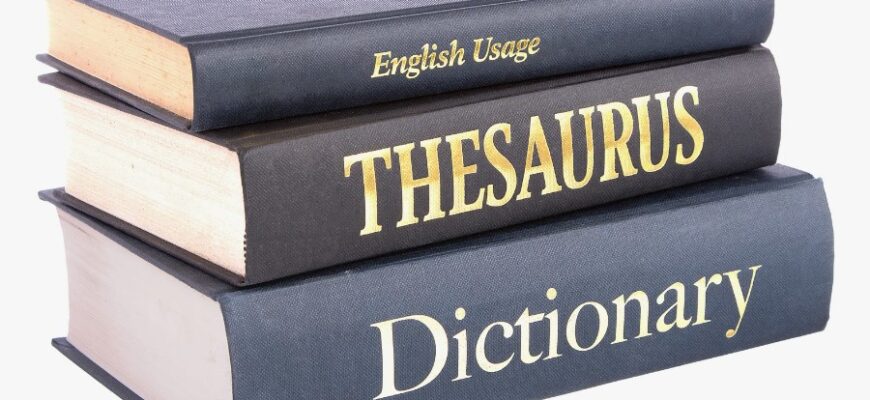 Що таке тезаурус: визначення, функції та важливість для роботи з текстами